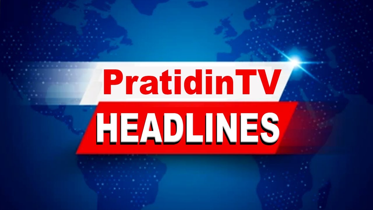 PratidinTV Headlines | 2nd March 2022 | PratidinTV