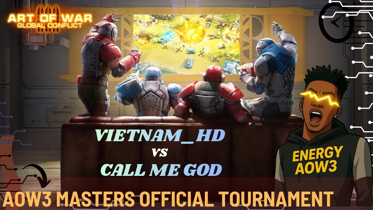 VIETNAM_HD VS CALL ME GOD AOW3 OFFICIAL MASTER TOURNAMENT LIVE WITH ENERGY