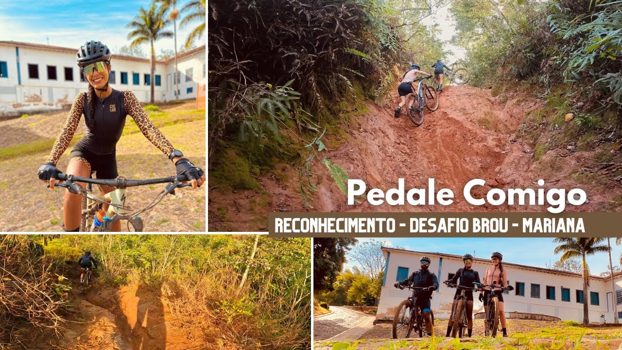pedal de reconhecimento do percurso Desafio Brou Mariana 2023 - Pedal de MTB com estradão e trilhas