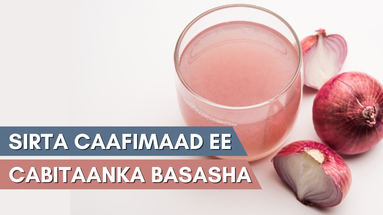Faa'idada Basasha Iyo Cabitankeeda & Xanuunada Lagula Tacaalo