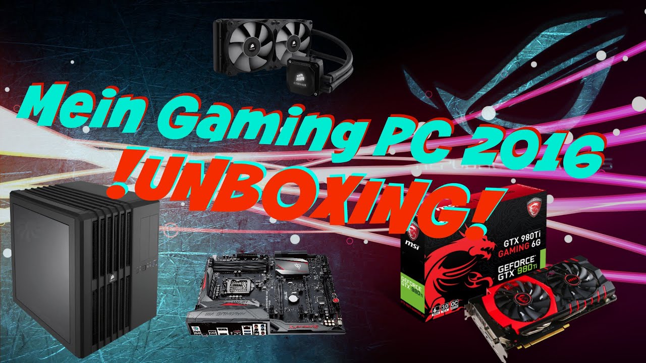 Mein HIGH END GAMING PC 2016 | !!UNBOXING!! | Deutsch/German | MIFCOM | NVIDIA | KRAVV | INTEL |