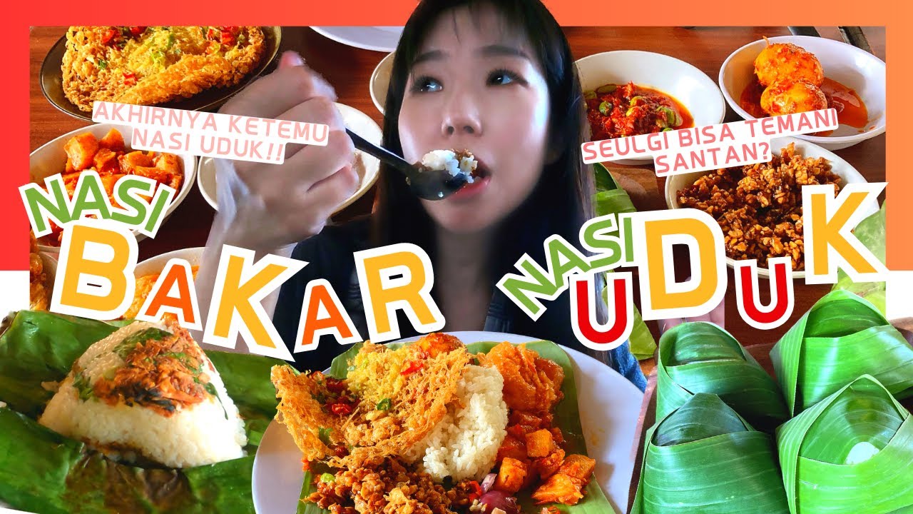 [KULINER🍙] SEULGI🇰🇷 PENASARAN NASI UDUK DAN NASI BAKAR!! INI MASAKAN BETAWI??