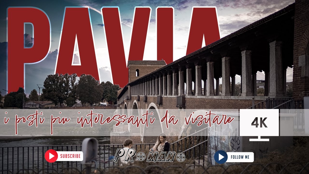 Pavia, i 5 posti più interessanti da visitare |4K|