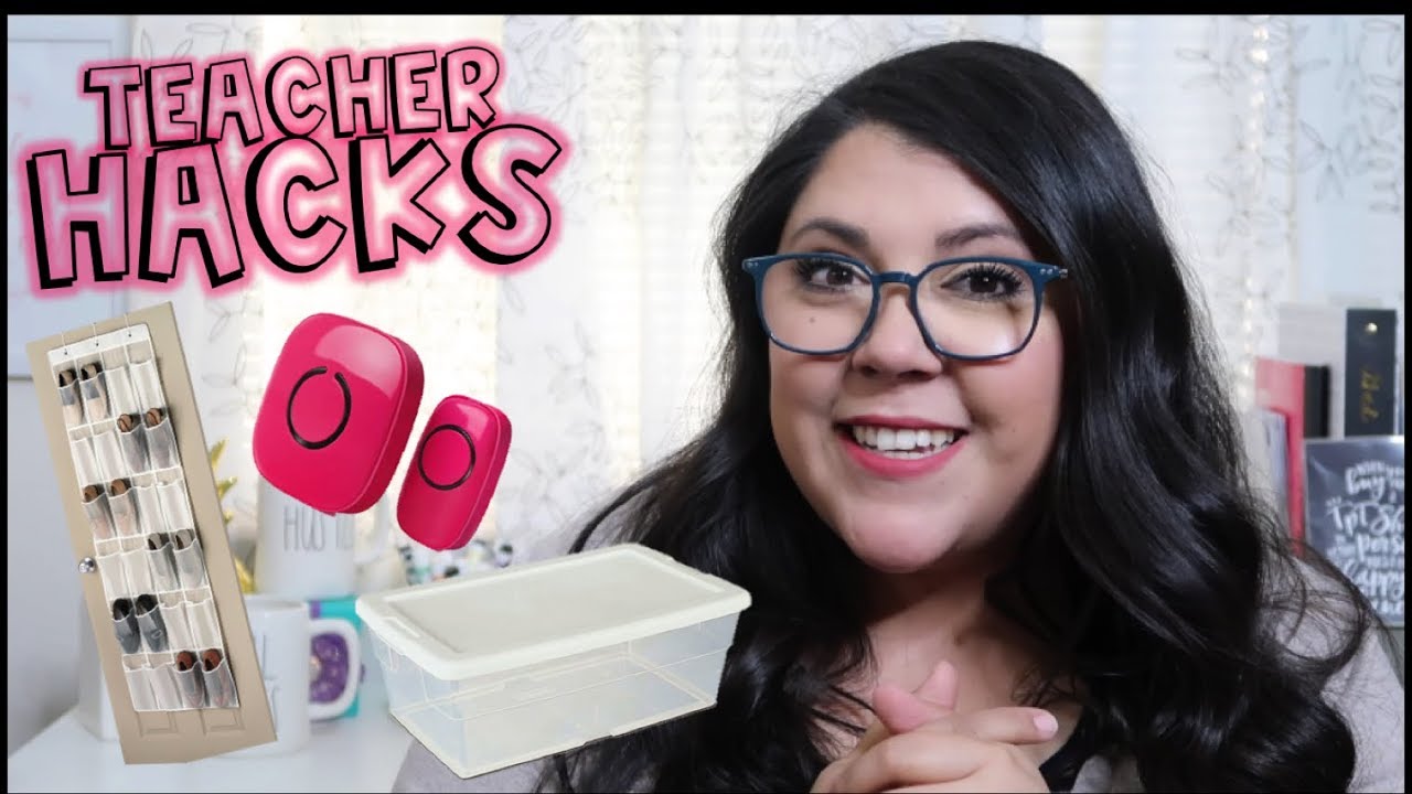 Teacher Hacks for the Classroom | Teacher Life