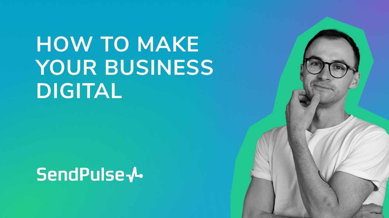 How to Make Your Business Digital