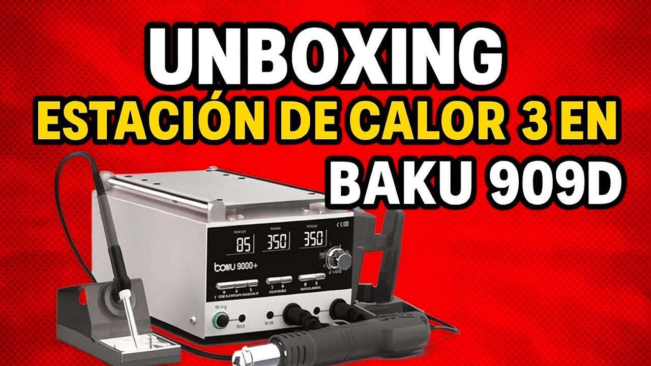 Unboxing de estación de calor 3 en 1 baku 909d+
