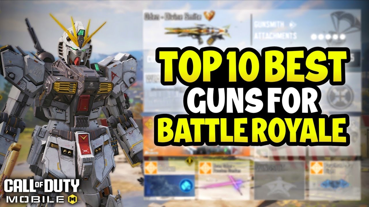 Top 10 Best Guns for Battle Royale in CODM Season 6 (2025)