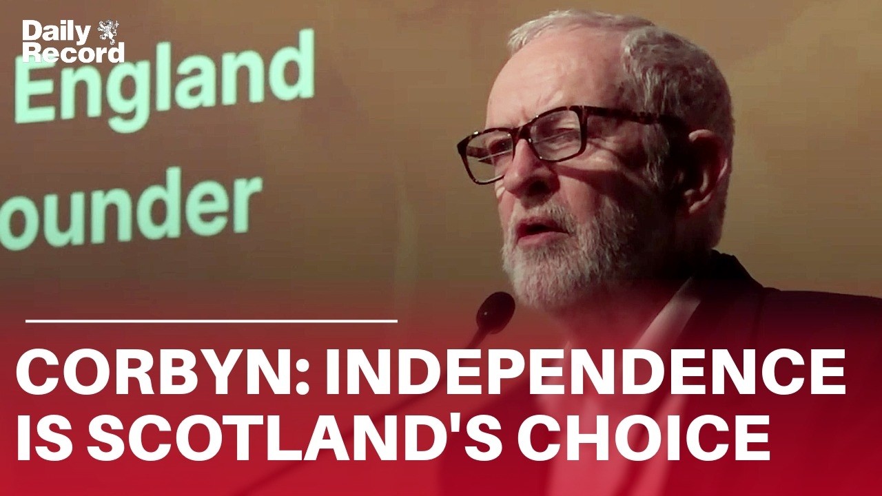 Jeremy Corbyn backs SNP plans to hold second independence referendum