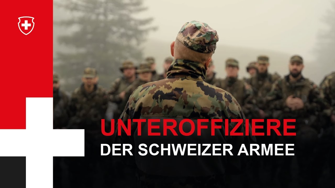 Unteroffiziere der Schweizer Armee – KOMPETENT – RESPEKTIERT - ANERKANNT
