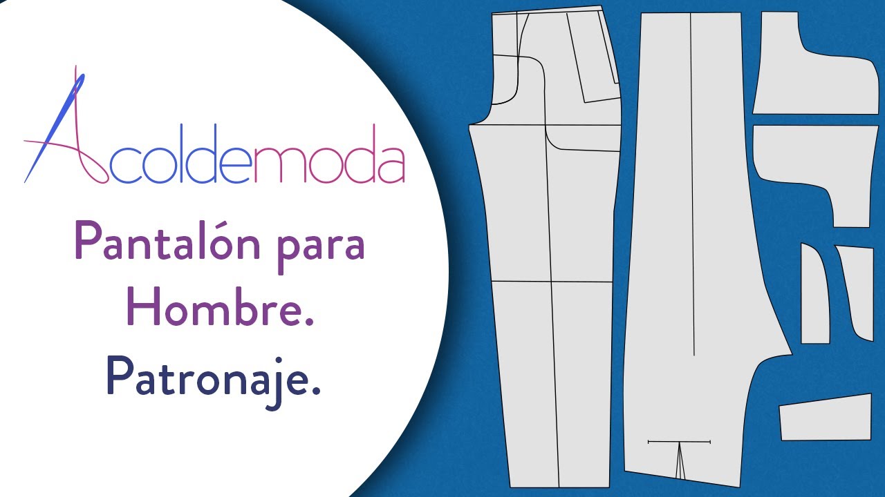 Cómo hacer el patrón de un PANTALÓN DE HOMBRE paso a paso - DIY