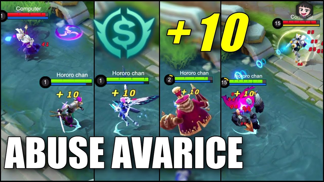 HEROES THAT ABUSES THE AVARICE TALENT