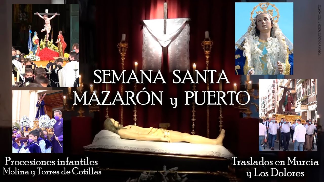 Semana Santa Mazarrón, Traslados en Murcia, Procesiones infantiles en Molina y las Torres 10x05