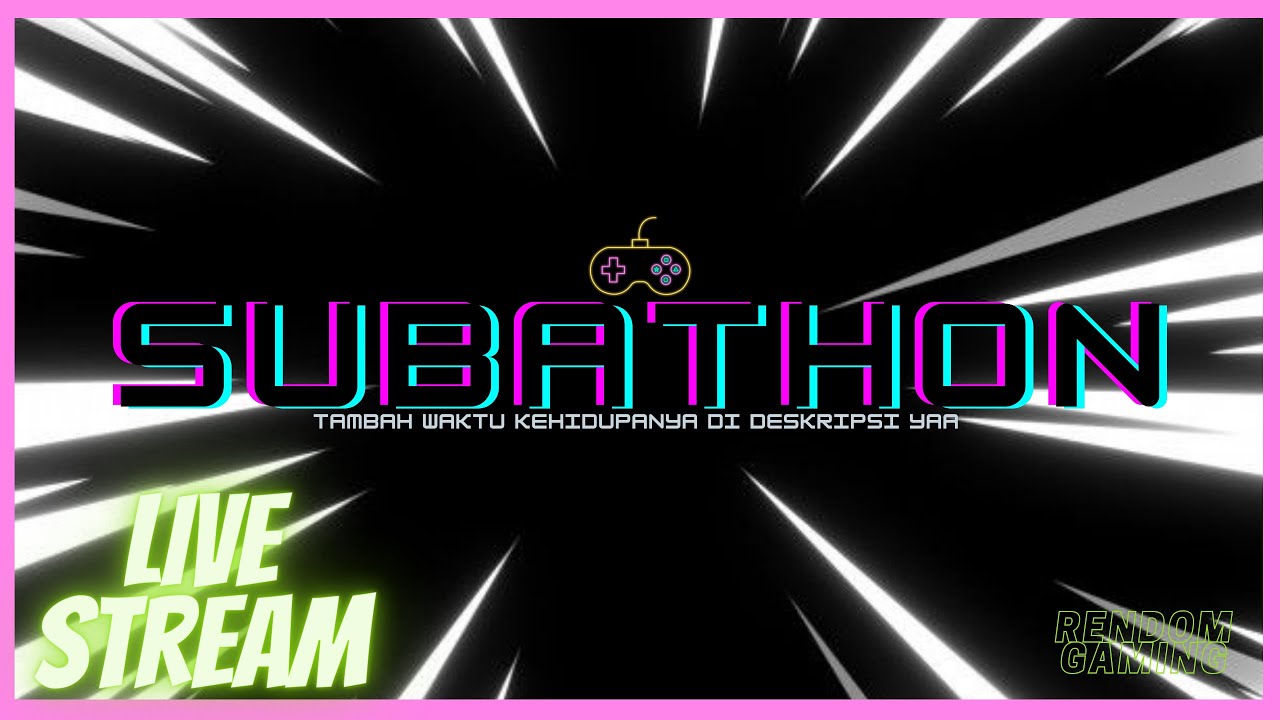 24jam?  -Subathon Indonesia-