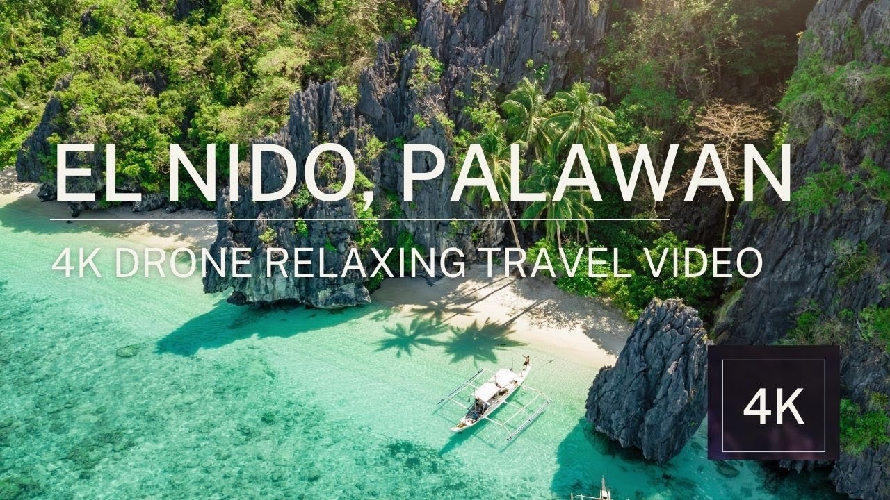 El Nido Palawan, 4K Drone Relaxing Travel Video