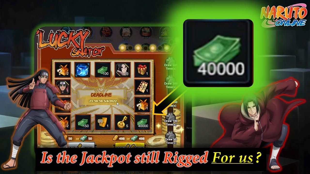 40,000 coupons for 40,000 coupons.. What? Lucky Snatch Jackpot Test || Naruto Online