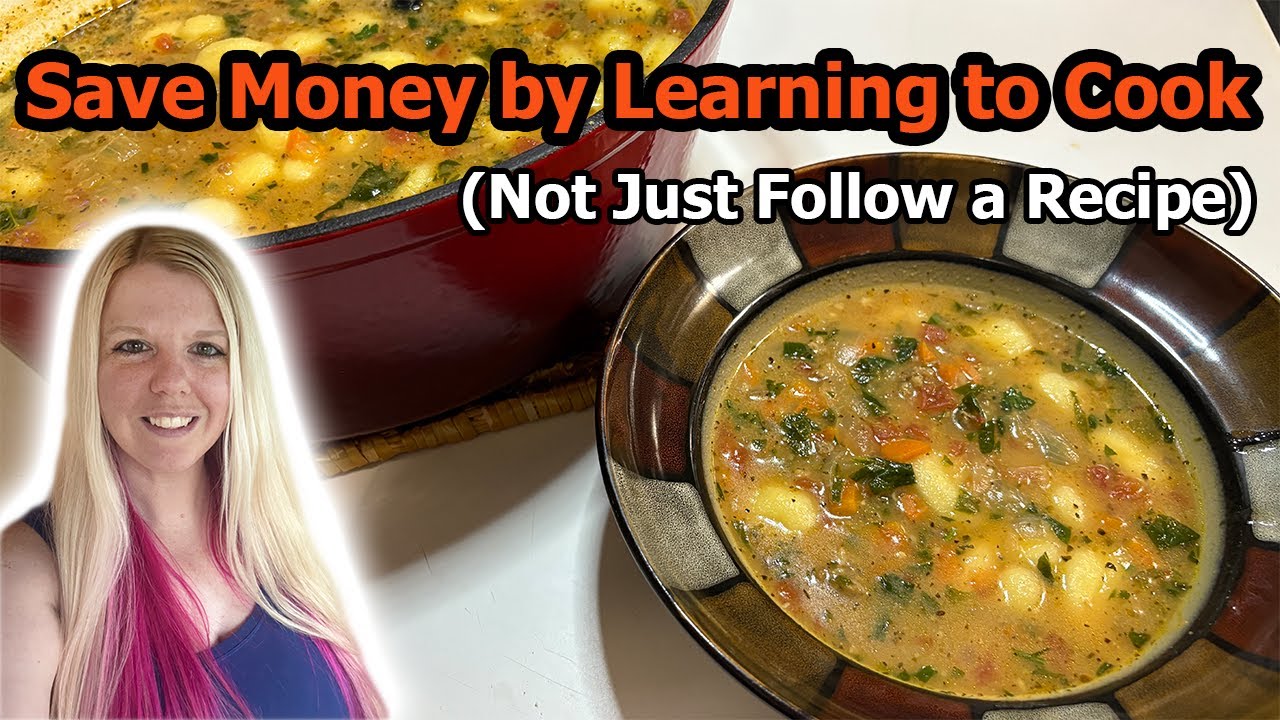 This Easy Soup Recipe Will Help Teach you to Cook and be Adaptable in the Kitchen