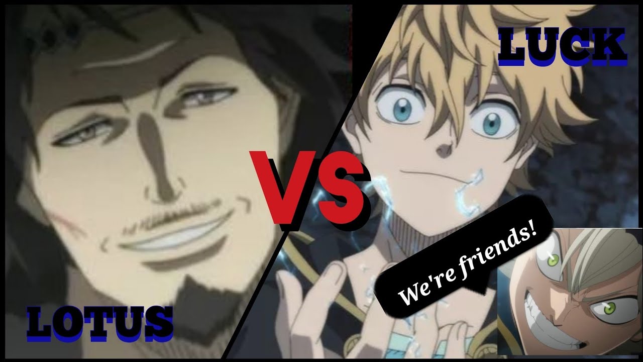 Lotus vs Luck || Asta: I won't leave you alone! || Black Clover Fights