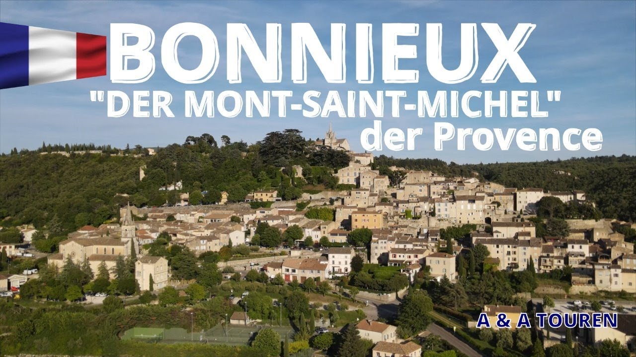 PROVENCE - mit dem Wohnmobil in BONNIEUX - oder auch 