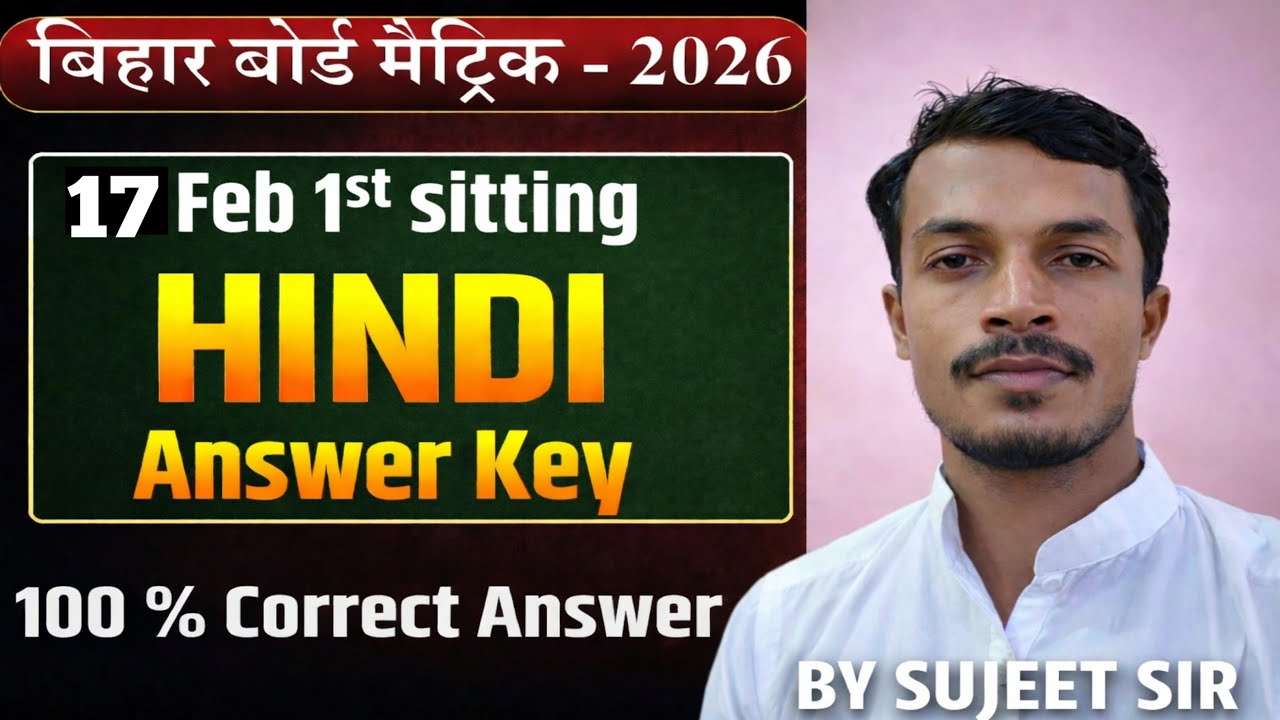 🔴Class 10 HINDI Answer Key 2026 (AllSets) | LIVE PAPER SOLUTION | BSEB BOARD EXAM 2026#class10 ....
