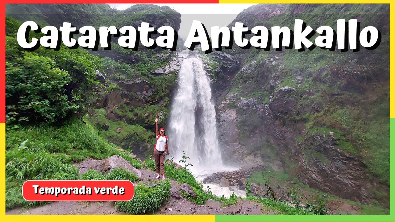 CATARATA ANTANKALLO 2023: Cómo llegar / Se puede Acampar - Matucana