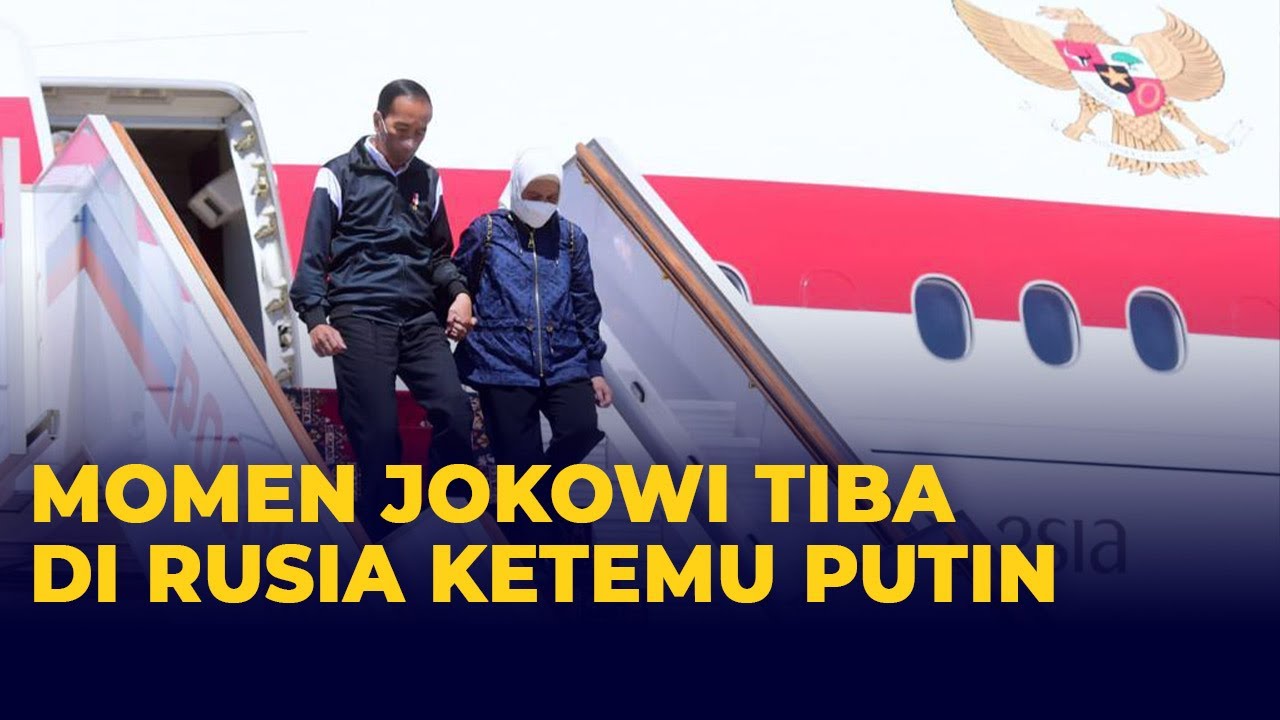 Momen Presiden Jokowi Tiba di Rusia Jelang Bertemu Putin