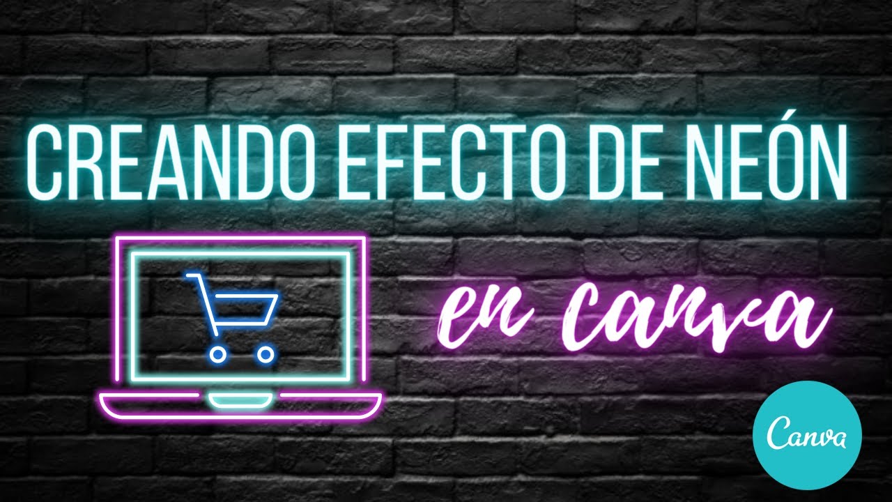 Cómo Crear Efecto Neón en Texto en CANVA | fácil, Práctico & Creativo