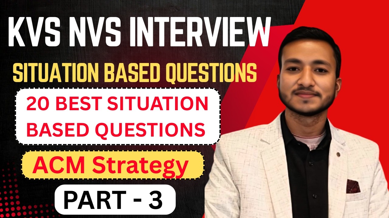 Kvs nvs situation based questions | kvs nvs interview preparation #kvsprt #kvsnvsinterviewclass