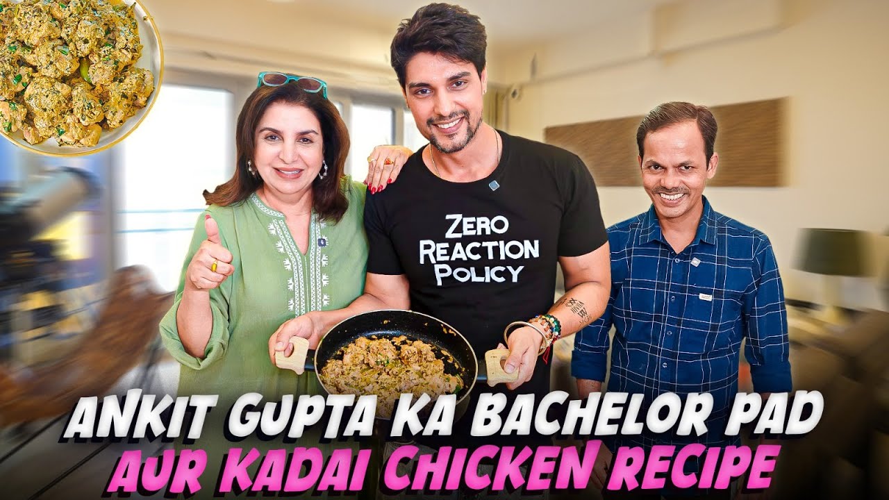 Ankit Gupta Ki Bigg Boss Memories, Kadai Chicken & Surprise Visit From Sajid Khan! @FarahKhanK