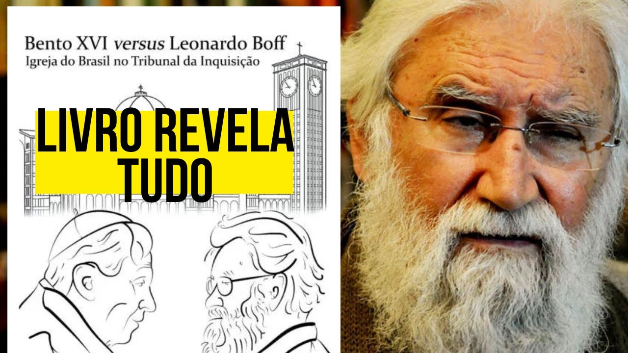 O embate entre Bento XVI e Leonardo Boff [TEOLOGIA DA LIBERTAÇÃO]