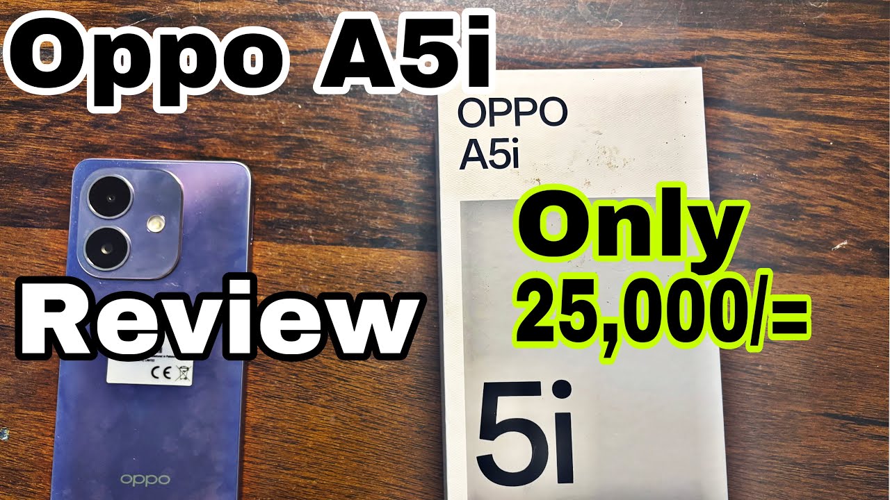 OPPO A5i | 4GB RAM  64GB ROM Review Price Only 25000.