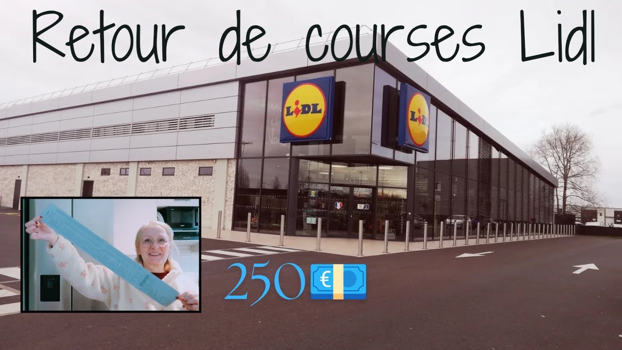 BIG Retour de courses Lidl 🫣  250€ 🫣
