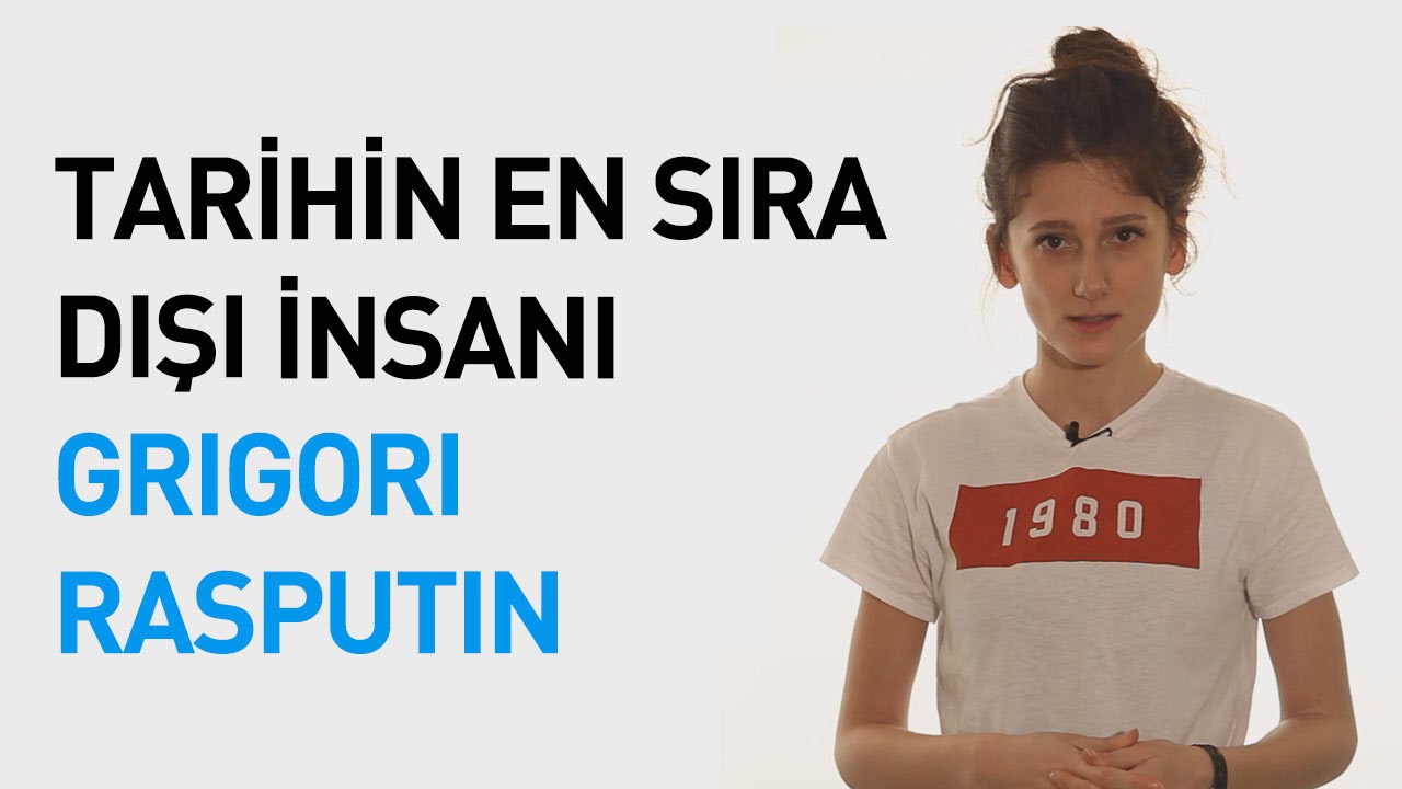 Tarihin En Sıradışı İnsanı: Grigori Rasputin | Gelmiş Geçmiş En İlginç Adam