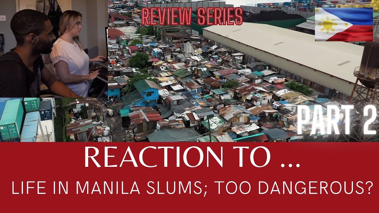 REACTION TO Life in Manila Slums! Don't Come here! TOO Dangerous PART 2