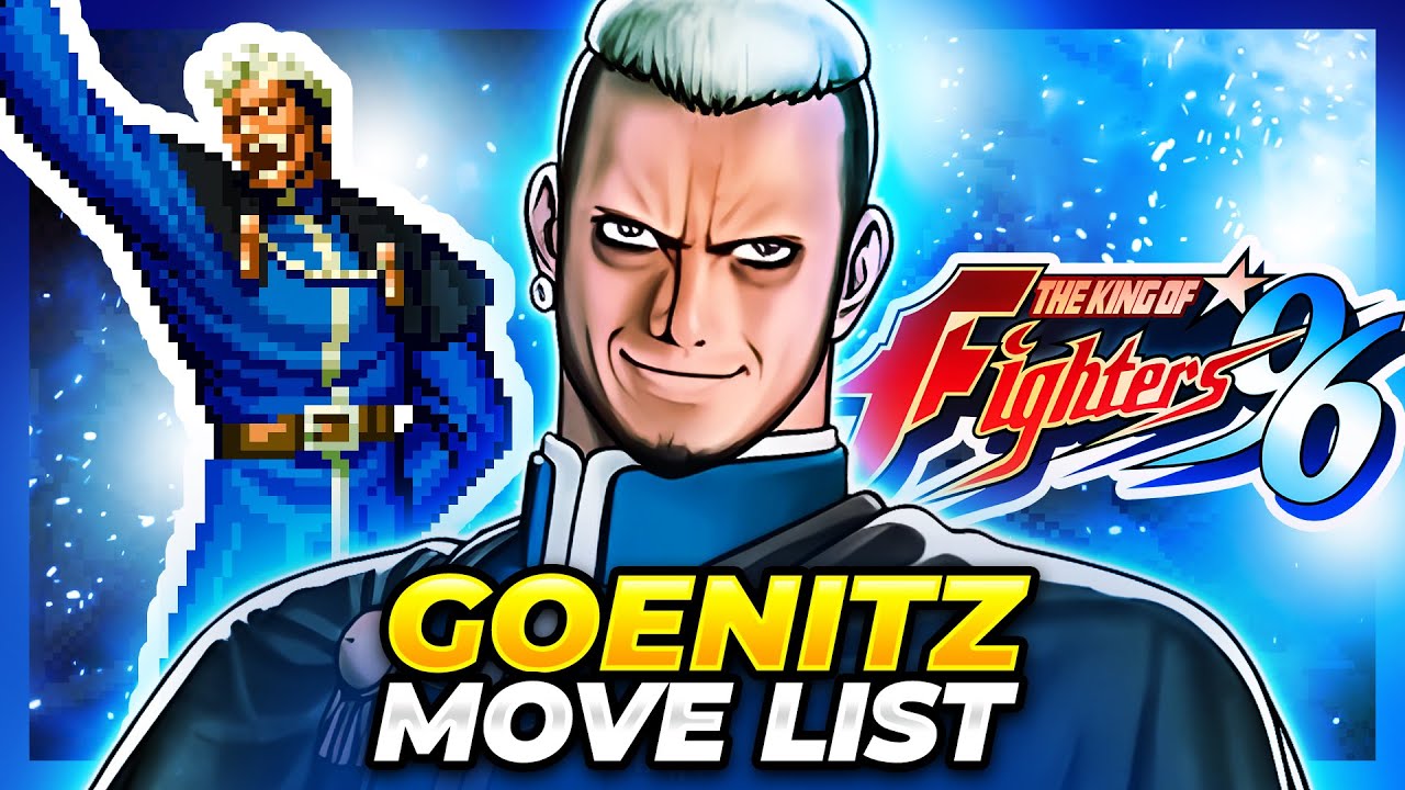 GOENITZ MOVE LIST - The King of Fighters '96 (KOF96)