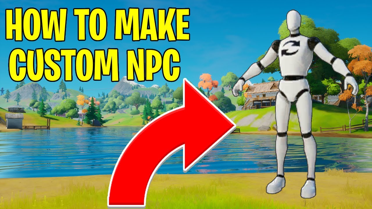 How To Make A Custom NPC In Fortnite Creative 1.0
