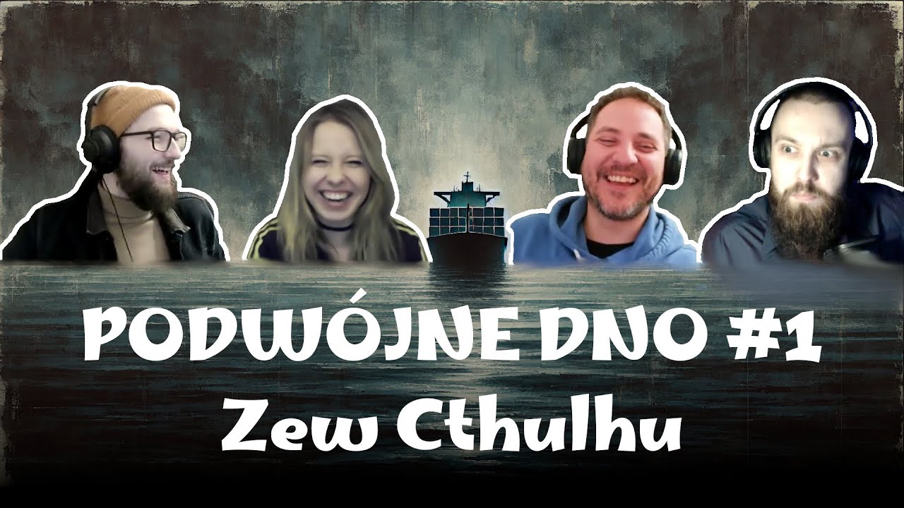 PODW&Oacute;JNE DNO#1 | Zew Cthulhu RPG