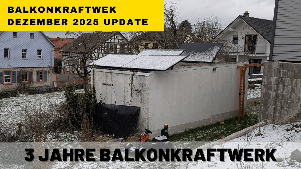 3 Jahre Balkonkraftwerk mit und ohne Speicher: Hat es sich gelohnt? Dezember 2025 Update