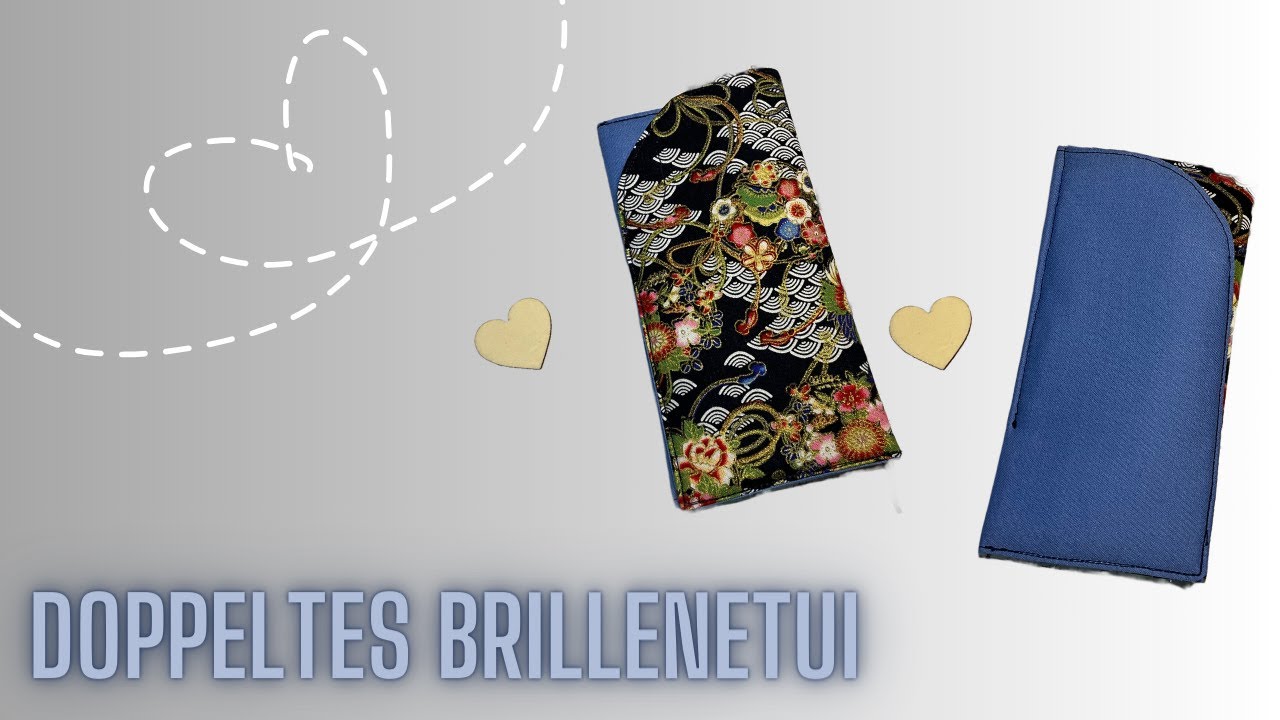 Brillenetui nähen, beidseitig nutzbar