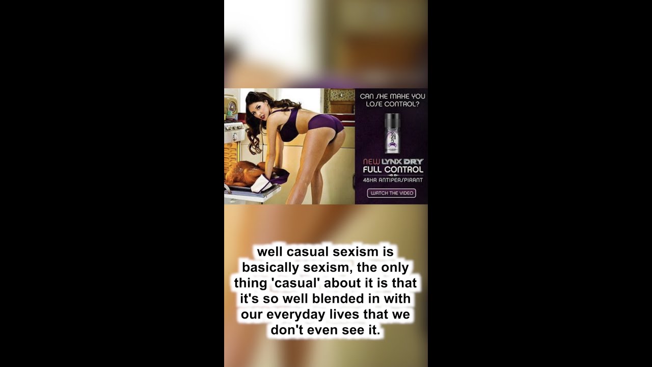 Let's Talk About Casual Sexism!