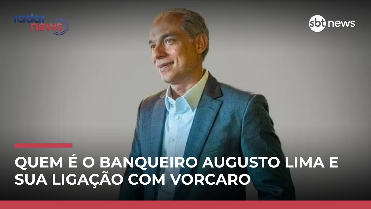 De s&oacute;cio de Vorcaro &agrave; Opera&ccedil;&atilde;o Compliance Zero: saiba quem &eacute; Augusto Lima | #RadarNews