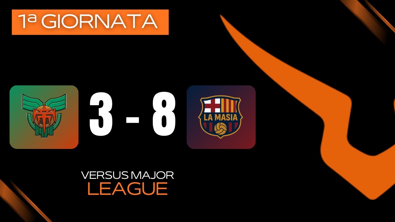 🏟 ROYAL FC VS LA MASIA 3-8 | VERSUS MAJOR LEAGUE | 1ª GIORNATA | GIRONE B