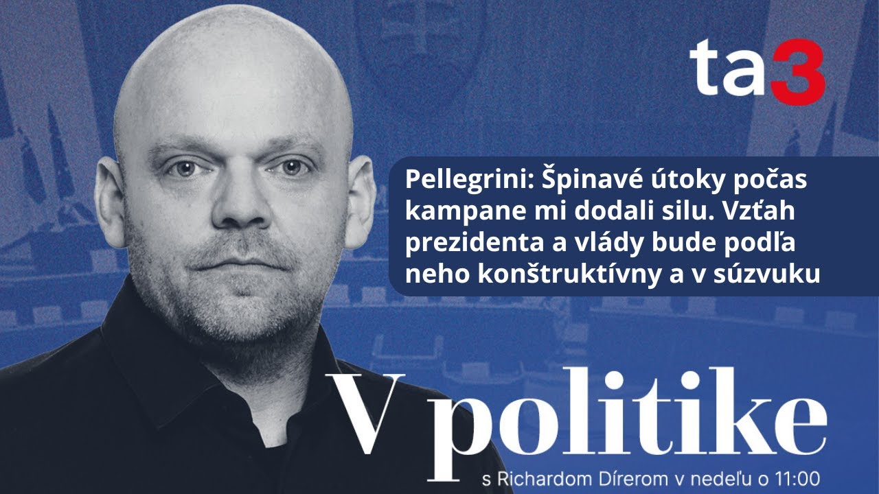 Pellegrini: Špinavé útoky počas kampane mi dodali silu