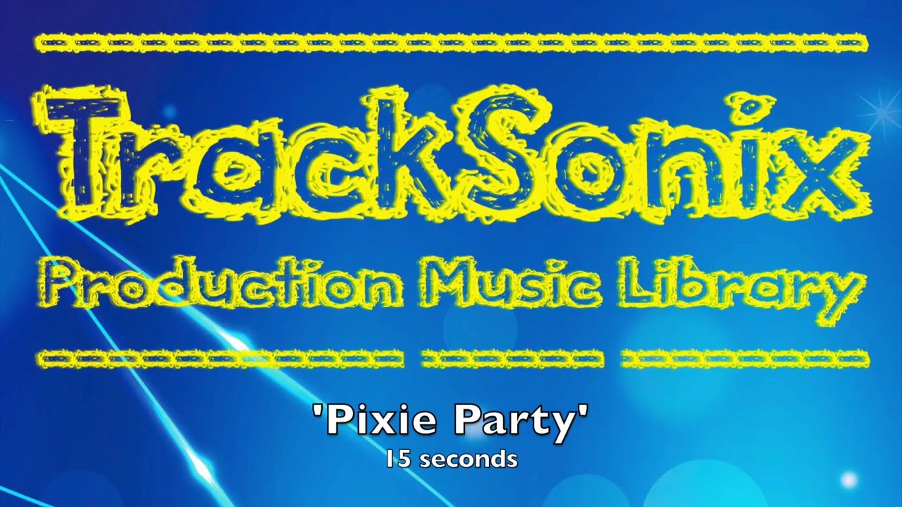 Pixie Party - Light-hearted, Fun and Quirky Instrumental Music