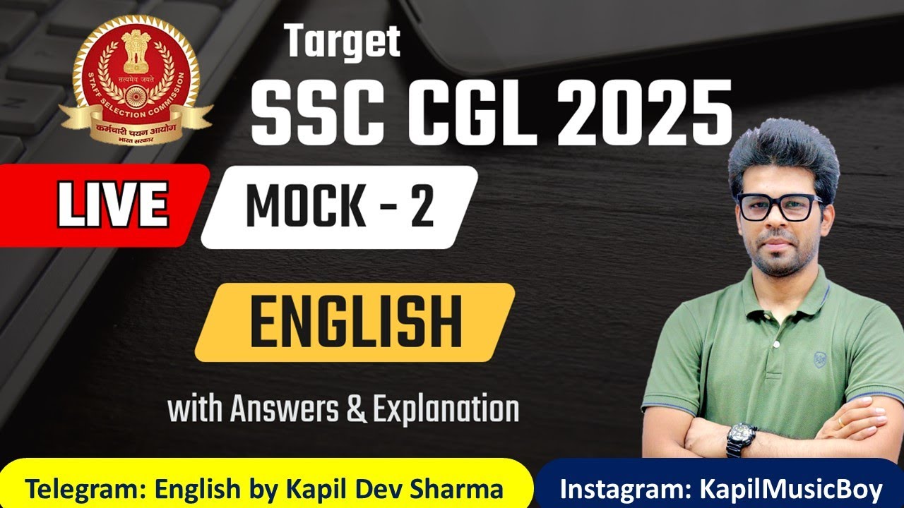 SSC CGL 2025 Sectional LIVE Mock - 2 ENGLISH by Kapil Dev Sharma