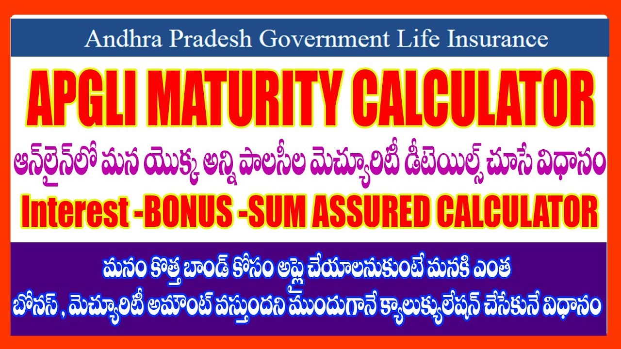 HOW TO CALCULATE APGLI POLICY  MATURITY AMOUNT SUM ASSURED RATES  BONUS INTEREST CALCULATION Details
