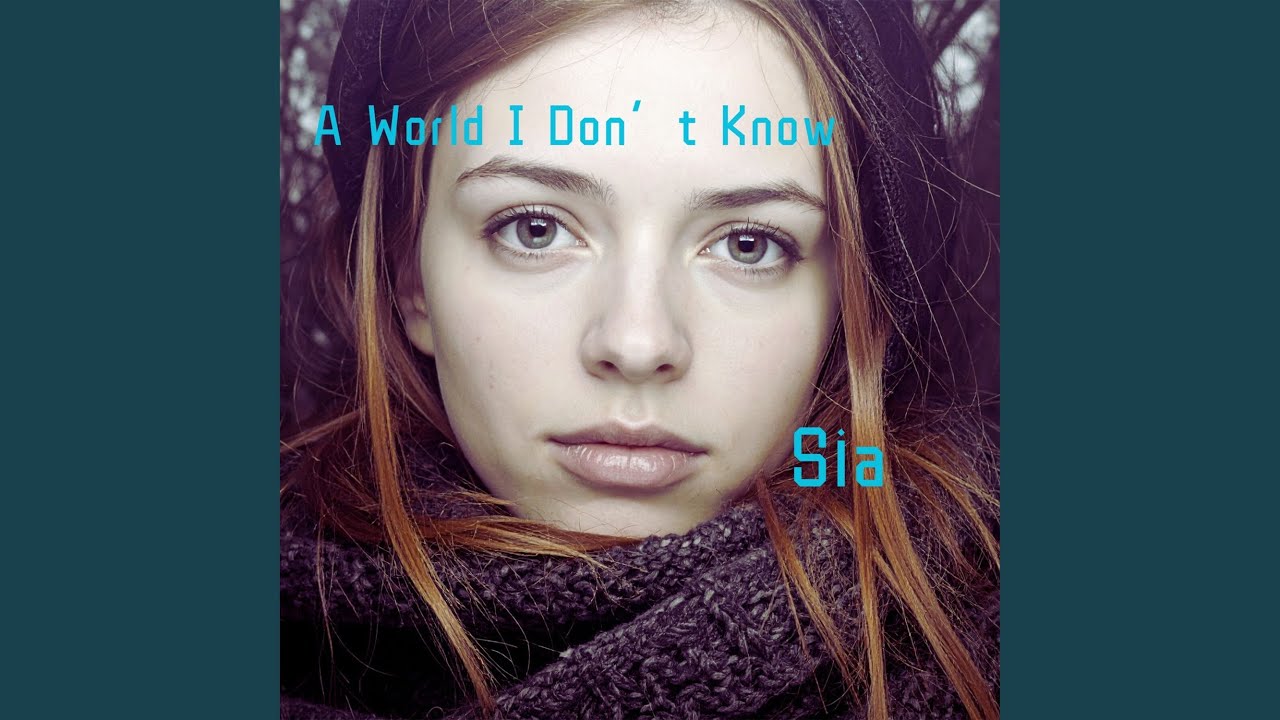 A World I Don’t Know