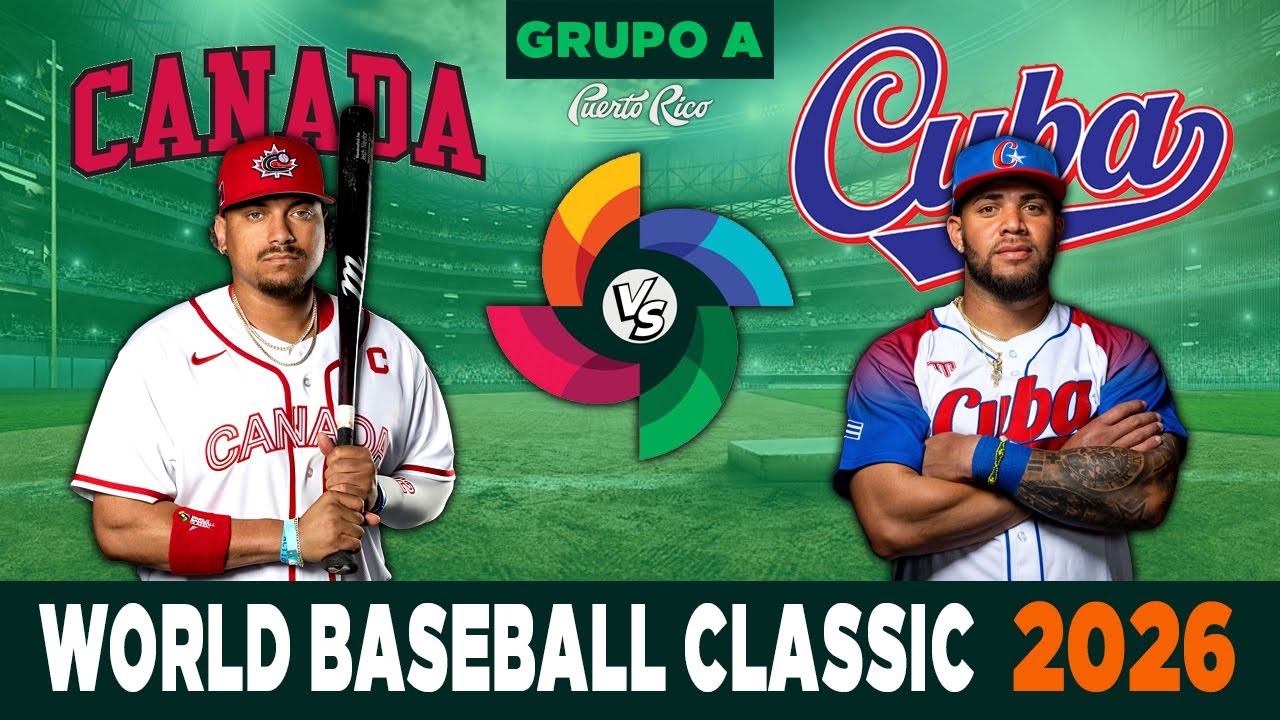 EN VIVO 🔴 CANADÁ 🇨🇦 vs 🇨🇺 CUBA 🏆 Clásico Mundial 2026 ⚾️ Grupo A
