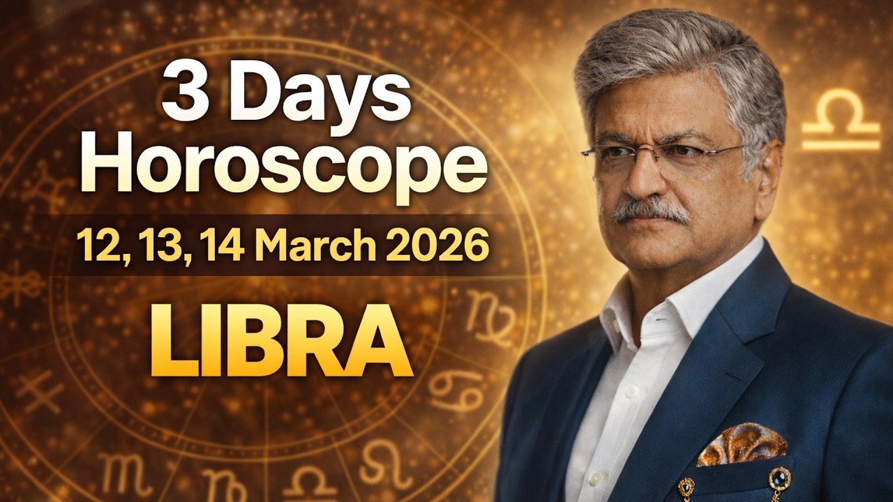 Libra Weekly Horoscope  | 12, 13, 14 March 2026 |  Syed M Ajmal Rahim