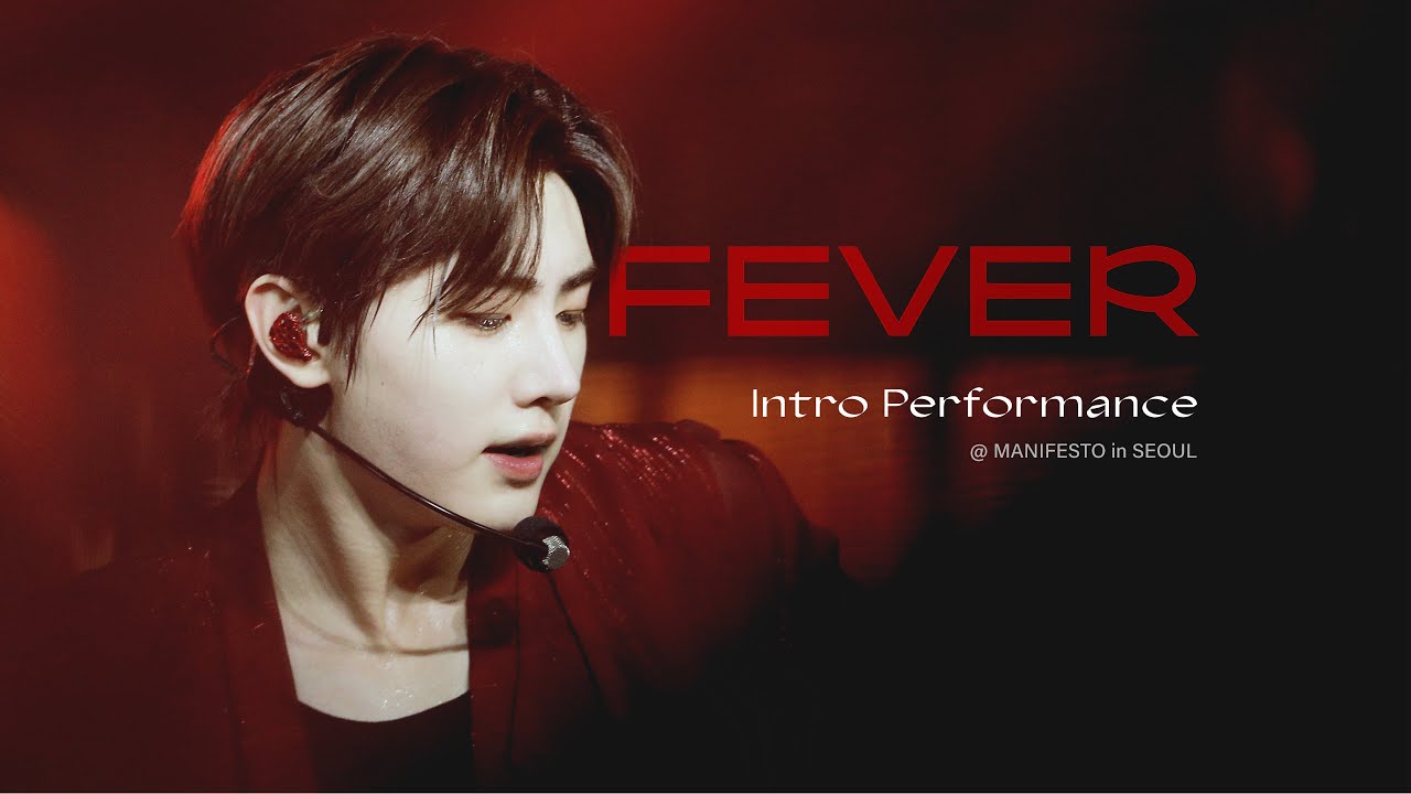 220917-18 ENHYPEN 'FEVER Intro Performance' 엔하이픈 성훈 FOCUS 4K | @ MANIFESTO in SEOUL