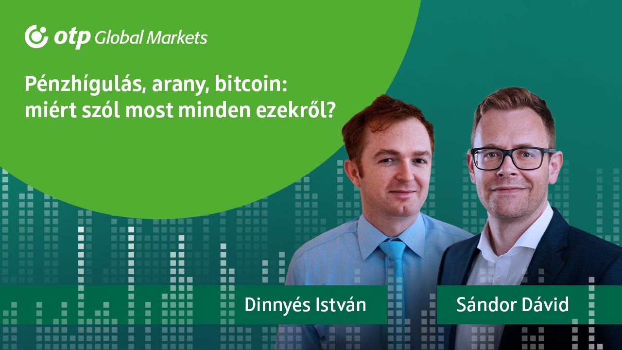 Pénzhígulás, arany, bitcoin: miért szól most minden ezekről?